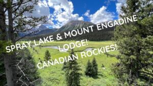 Read more about the article Canadian Rockies..Spray Lake & Mount Engadine Lodge!